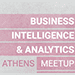 Business Intelligence and Analytics Athens